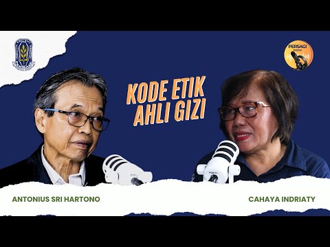 Kode Etik Ahli Gizi | PERSAGI Kabupaten Padang Lawas PODCAST Eps. 14